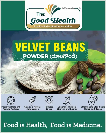 [100g.VB.Powder] Velvet Beans Powder/దూలగొండి పొడి